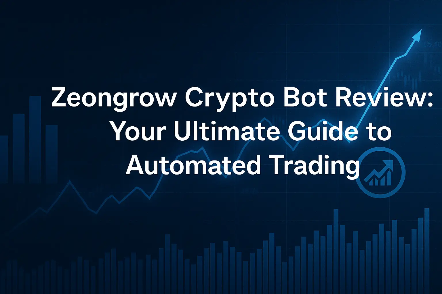 Zeongrow Crypto Bot Review